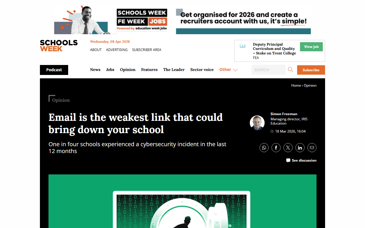 Schools Week article by Simon Freeman arguing that email is the weakest link in school cybersecurity, with the headline 'Email is the weakest link that could bring down your school'